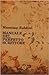 Manuale del perfetto scrittore: Aforismi e pensieri sullo scrivere, gli scrittori, la letteratura, lo stile, la poesia, il plagio, il giornalismo e i ... traduttori (Piccoli saggi) (Italian Edition)