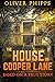 The House on Cooper Lane: B...