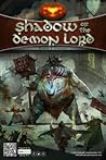 Shadow of the Demon Lord by Robert J. Schwalb