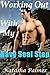 Working Out With My Navy Seal Step by Natasha Palmer Working Out With My Navy Seal Step by Natasha Palmer