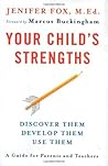 Your Child's Strengths by Jenifer Fox