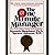 The One Minute Manager by Kenneth H. Blanchard The One Minute Manager by Kenneth H. Blanchard