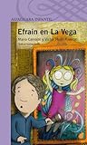 Efrain en la vega