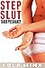Step Slut (Taboo Pregnancy Romance)