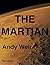 The Martian: A Novel by Andy Weir | Summary & Analysis