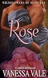 Rose by Vanessa Vale