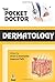 Dermatology (The Pocket Doctor)