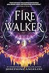 Firewalker by Josephine Angelini