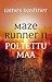 Poltettu maa (Maze Runner, #2)