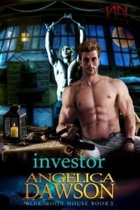 Investor (Blue Moon House, #5)