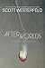 Afterworlds