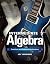 Intermediate Algebra: Functions & Authentic Applications