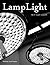 LampLight - Volume 3 Issue 4 by Jacob Haddon