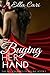 Buying Her Hand (The Billionaire's Deadline, #1)