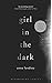 Girl in the Dark by Anna Lyndsey