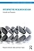 Interpretive Research Design: Concepts and Processes (Routledge Series on Interpretive Methods)