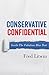 Conservative Confidential: Inside The Fabulous Blue Tent
