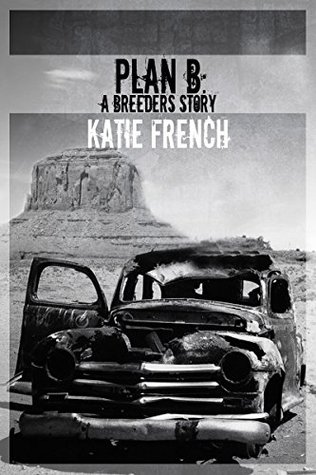 Plan B (Breeders, #2.5)