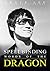 Spellbinding Words of the Dragon: Bruce Lee Quotes for Everyone