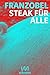 Steak für alle: Der neue Fl...
