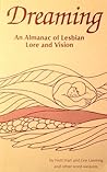 Dreaming: An Almanac of Lesbian Lore and Vision