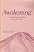 Awakening: An Almanac of Le...