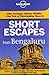 Short Escapes from Bengaluru