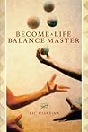 Become A Life Bal...