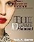 The Ten Game Manual: Seduce Gorgeous Women Consistently and Predictably!