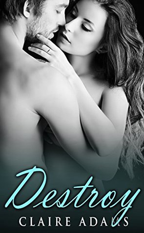 Destroy (Kindle Edition)