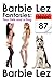 The Barbie Lez Fantasies - Week 87: Two Girls and a Dog