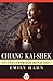 Chiang Kai-Shek: An Unauthorized Biography