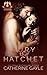 Bury the Hatchet (Tulsa Thunderbirds #1)