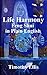 Life Harmony, Feng Shui in Plain English (Circle of Atlantis Book 2)