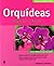 Orquídeas (Manuales Jardin ...