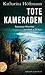 Tote Kameraden