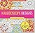 Kaleidoscope Designs Adult Coloring Book (31 stress-relieving... by Peter Pauper Press