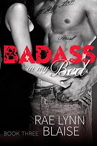 Badass In My Bed: Badass #3 (Badass In My Bed #3)