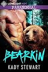 Bearkin by Kady Stewart