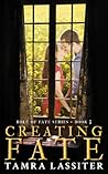 Creating Fate (Role of Fate, #3)