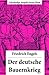 Der deutsche Bauernkrieg: Ökonomie, Glaubenskampf und Aufruhr im 16. Jahrhundert: Luther, Münzer und der Sturzversuch des Feudalsystems (German Edition)