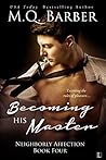 Becoming His Master by M.Q. Barber