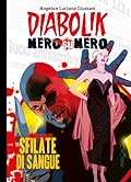 Diabolik Nero su nero vol. 7: Sfilate di sangue