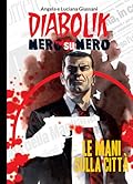 Diabolik Nero su nero vol. 9: Le mani sulla città