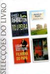Selecções do Livro: Toupeira / Juntos Ao Luar / Filhinha do Papá / Uma Longa Caminhada (Hardcover)