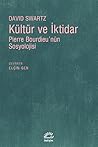 Kültür ve İktidar...