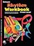 Rhythm Workbook - Primer Level | Elementary Piano Rhythm Training Book for Students | Counting Clapping Drills and Time Signature Practice | ... Study (Schaum Publications Rhythm Workbook)