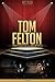 Tom Felton Unauthorized & Uncensored (All Ages Deluxe Edition with Videos)