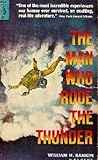 The Man Who Rode ...