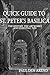 Quick guide to St. Peter's Basilica: The history, the artworks and essential tips